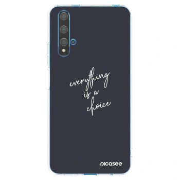 Picasee διαφανής θήκη σιλικόνης Huawei Nova 5T - Everything is a choice