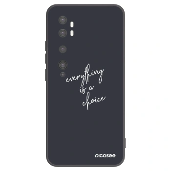 Picasee Μαύρη θήκη σιλικόνης για Xiaomi Mi Note 10 (Pro) - Everything is a choice