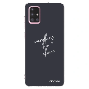 Picasee διαφανής θήκη σιλικόνης Samsung Galaxy A71 A715F - Everything is a choice