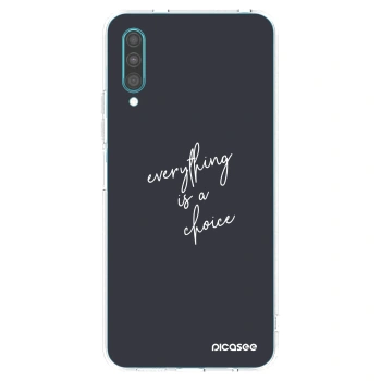 Picasee διαφανής θήκη σιλικόνης Samsung Galaxy A30s A307F - Everything is a choice