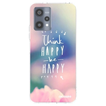 Picasee διαφανής θήκη σιλικόνης Realme 9 Pro 5G - Think happy be happy
