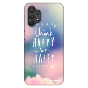 Θήκη για Samsung Galaxy A32 5G A326B - Think happy be happy
