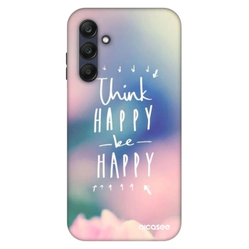 Θήκη για Samsung Galaxy A25 A256B 5G - Think happy be happy