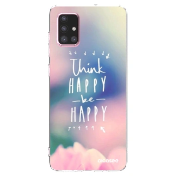 Picasee διαφανής θήκη σιλικόνης Samsung Galaxy A71 A715F - Think happy be happy