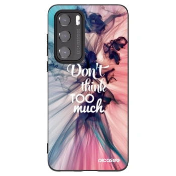 Θήκη για Huawei P40 - Don't think TOO much