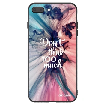 Θήκη για Apple iPhone 7 Plus - Don't think TOO much
