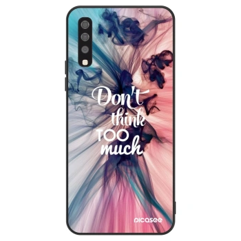 Θήκη για Samsung Galaxy A70 A705F - Don't think TOO much