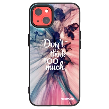 Picasee Μαύρη θήκη σιλικόνης για Apple iPhone 13 - Don't think TOO much