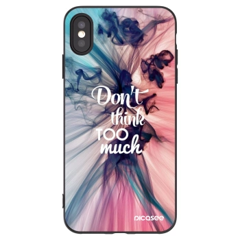 Picasee Μαύρη θήκη σιλικόνης για Apple iPhone XS Max - Don't think TOO much