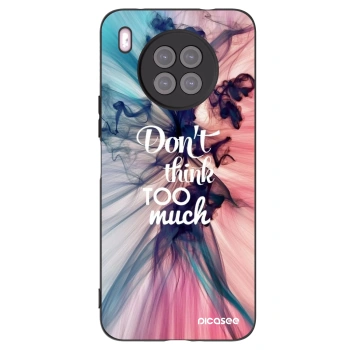 Picasee Μαύρη θήκη σιλικόνης για Huawei Nova 8i - Don't think TOO much