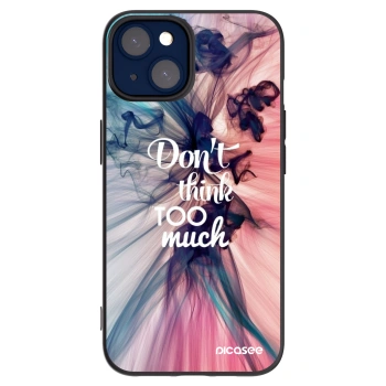 Picasee Μαύρη θήκη σιλικόνης για Apple iPhone 14 - Don't think TOO much