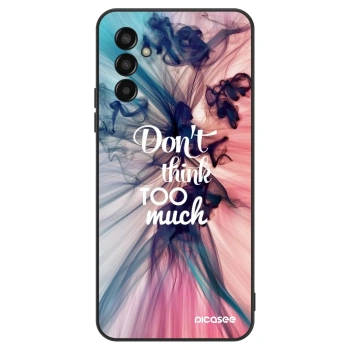 Θήκη για Samsung Galaxy M13 M135F - Don't think TOO much