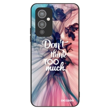 Θήκη για OnePlus 9 - Don't think TOO much