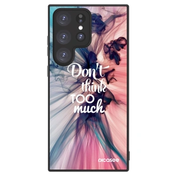 Picasee ULTIMATE CASE για Samsung Galaxy S23 Ultra 5G - Don't think TOO much