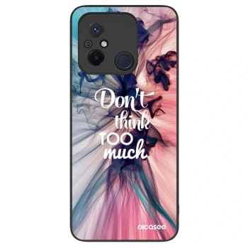 Θήκη για Xiaomi Redmi 12C - Don't think TOO much