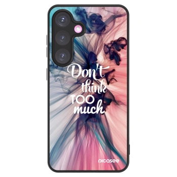 Picasee ULTIMATE CASE PowerShare για Samsung Galaxy S24+ S926B 5G - Don't think TOO much