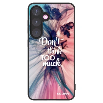Picasee ULTIMATE CASE για Samsung Galaxy S24+ S926B 5G - Don't think TOO much