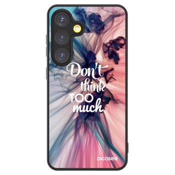 Picasee ULTIMATE CASE PowerShare για Samsung Galaxy S24 S921B 5G - Don't think TOO much