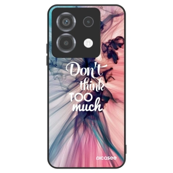 Θήκη για Xiaomi Poco X6 - Don't think TOO much