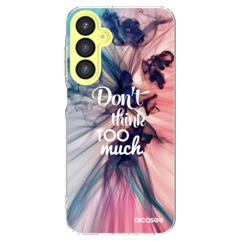 Picasee διαφανής θήκη σιλικόνης Samsung Galaxy A25 A256B 5G - Don't think TOO much