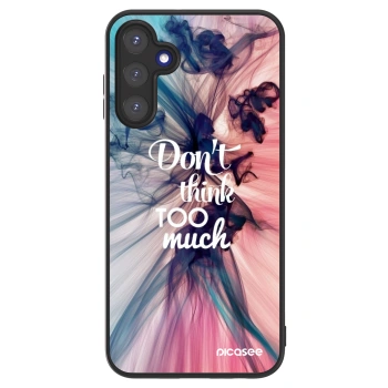 Picasee ULTIMATE CASE για Samsung Galaxy A15 A155F 4G - Don't think TOO much