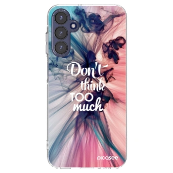 Picasee διαφανής θήκη σιλικόνης Samsung Galaxy A15 A155F 4G - Don't think TOO much