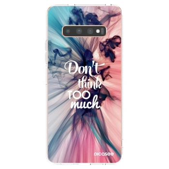 Picasee διαφανής θήκη σιλικόνης Samsung Galaxy S10 Plus G975 - Don't think TOO much