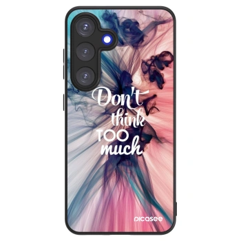 Picasee ULTIMATE CASE για Samsung Galaxy S25 5G - Don't think TOO much
