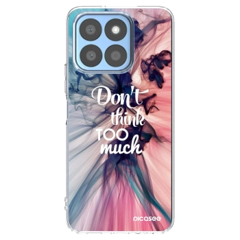 Picasee διαφανής θήκη σιλικόνης Honor X8c - Don't think TOO much
