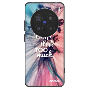 Picasee Μαύρη θήκη σιλικόνης για Vivo X200 Pro - Don't think TOO much