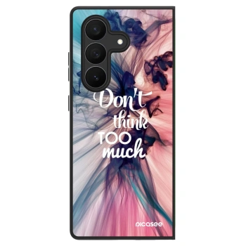 Θήκη για Samsung Galaxy Z Fold7 5G - Don't think TOO much