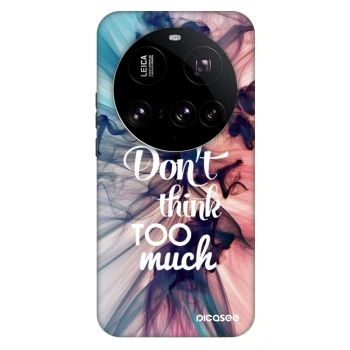 Θήκη για Xiaomi 15 Ultra - Don't think TOO much