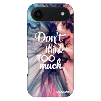 Θήκη για Apple iPhone Air - Don't think TOO much