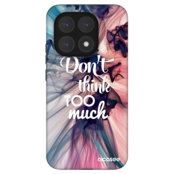 Θήκη για Xiaomi 15T - Don't think TOO much