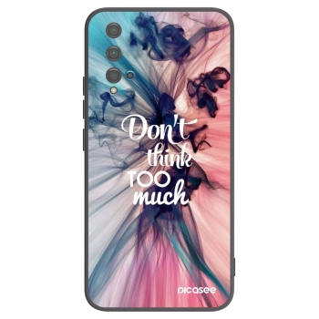 Picasee Μαύρη θήκη σιλικόνης για Huawei Nova 5T - Don't think TOO much