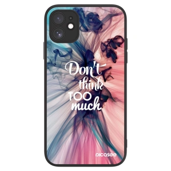 Picasee ULTIMATE CASE για Apple iPhone 11 - Don't think TOO much