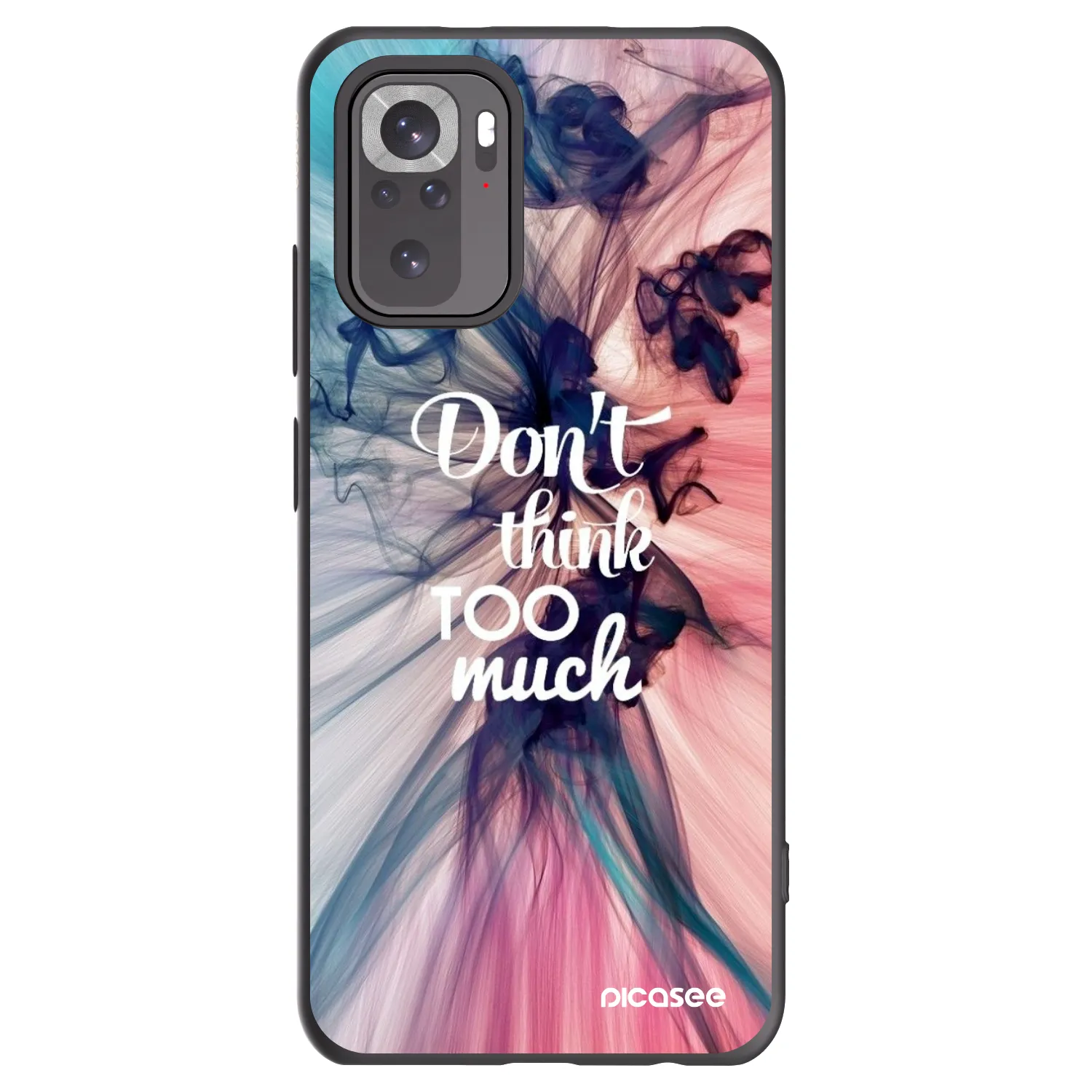Picasee Μαύρη θήκη σιλικόνης για Xiaomi Redmi Note 10 - Don't think TOO much
