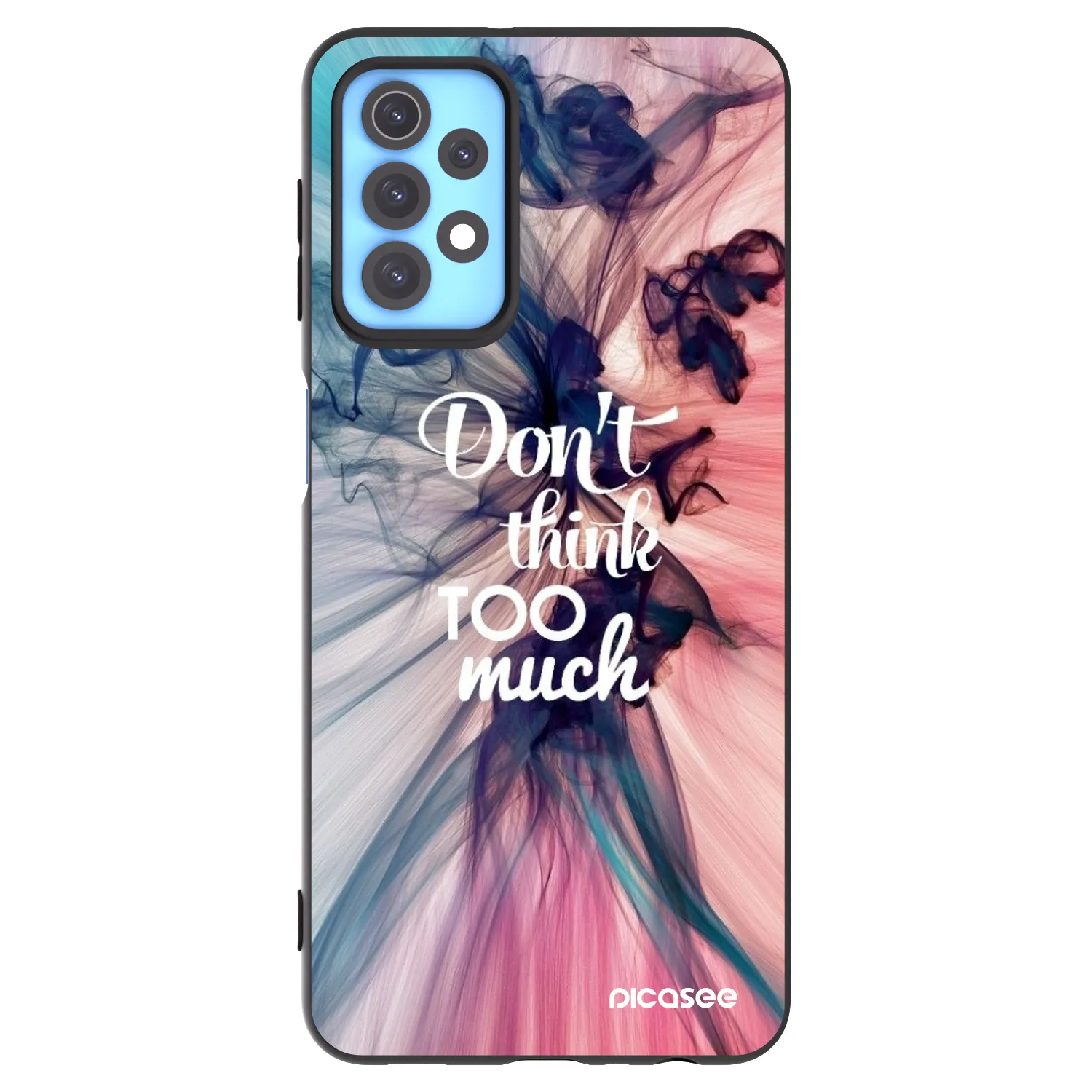 Picasee Μαύρη θήκη σιλικόνης για Samsung Galaxy A32 4G SM-A325F - Don't think TOO much
