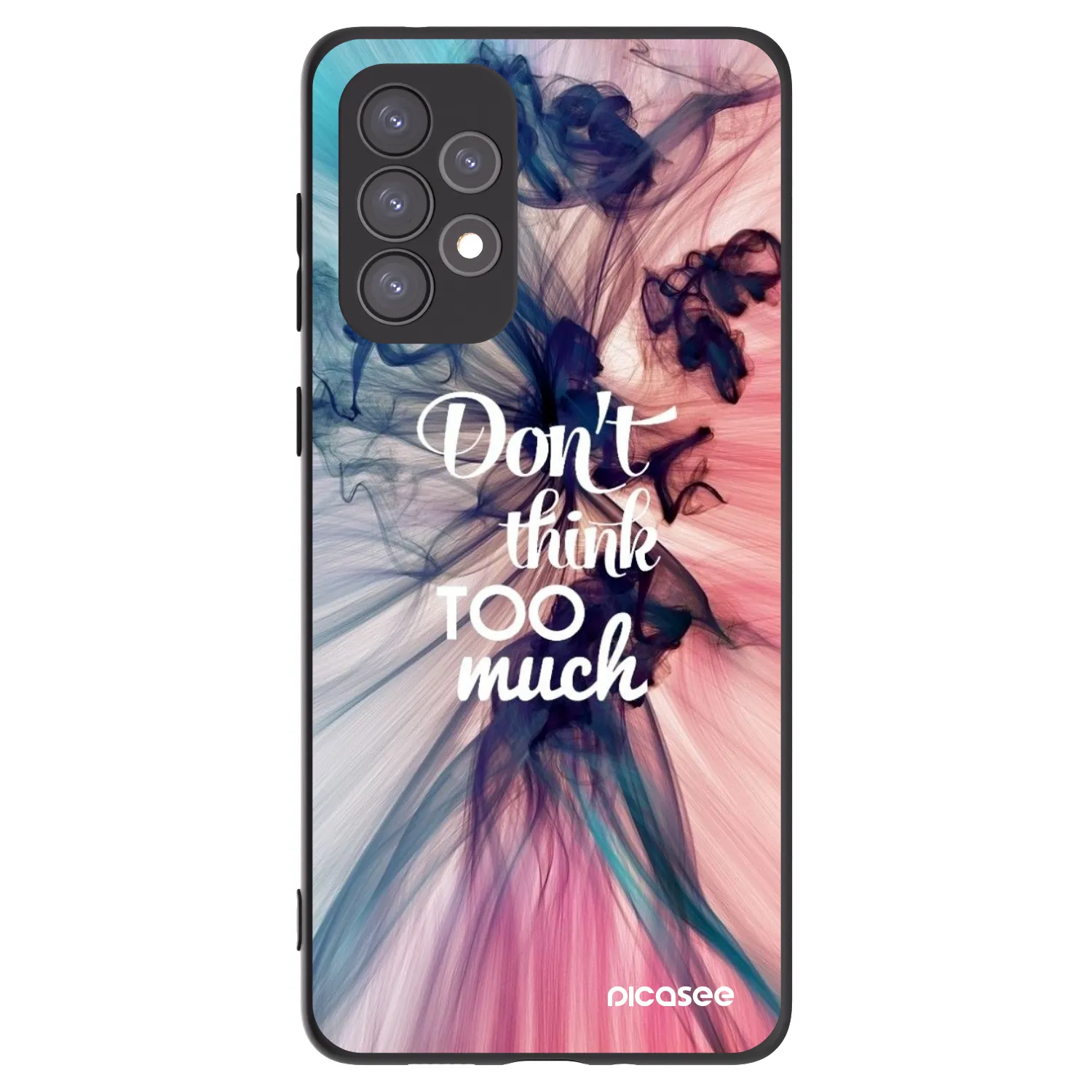Picasee Μαύρη θήκη σιλικόνης για Samsung Galaxy A73 5G - Don't think TOO much