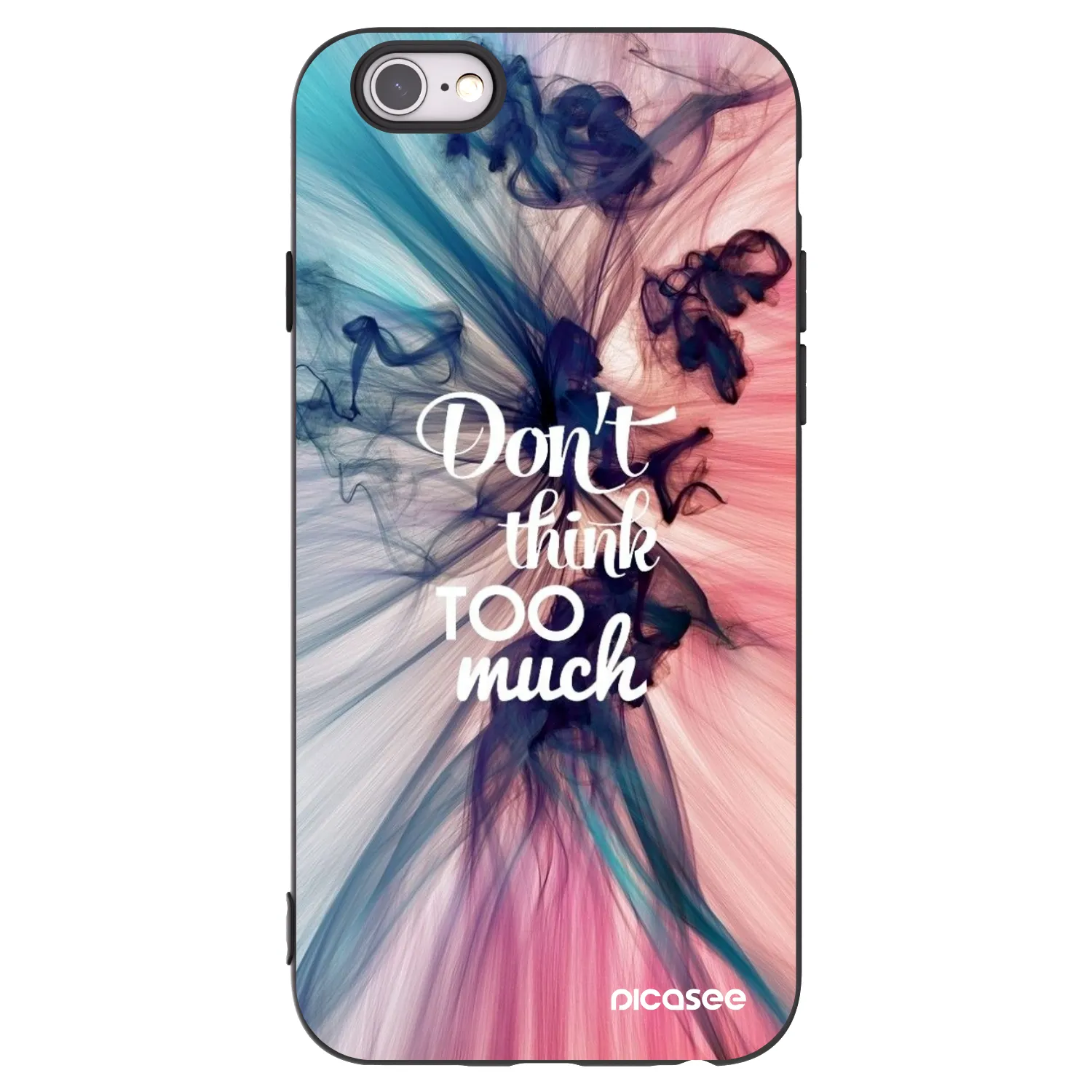 Picasee Μαύρη θήκη σιλικόνης για Apple iPhone 6/6S - Don't think TOO much