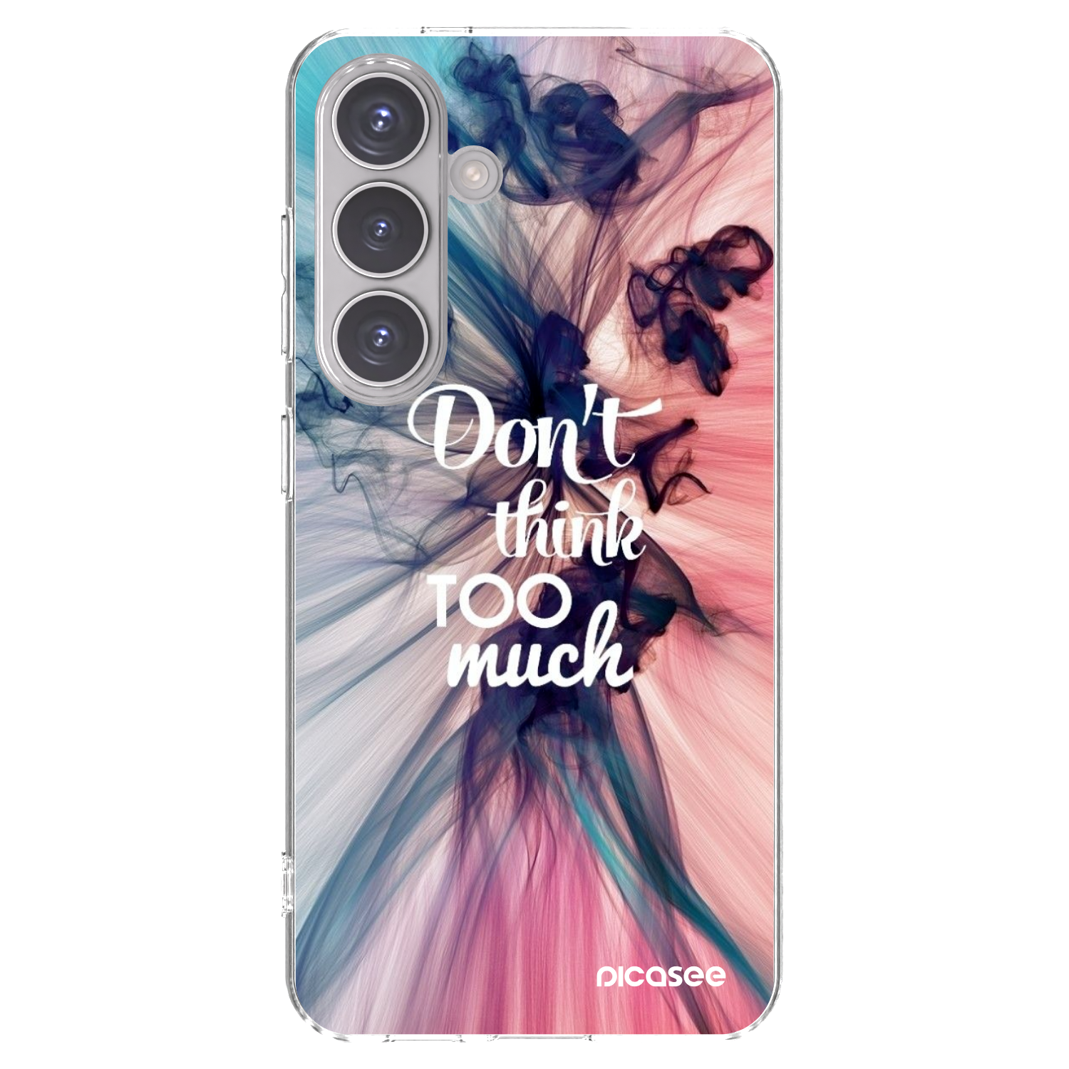 Picasee διαφανής θήκη σιλικόνης Samsung Galaxy S24 S921B 5G - Don't think TOO much