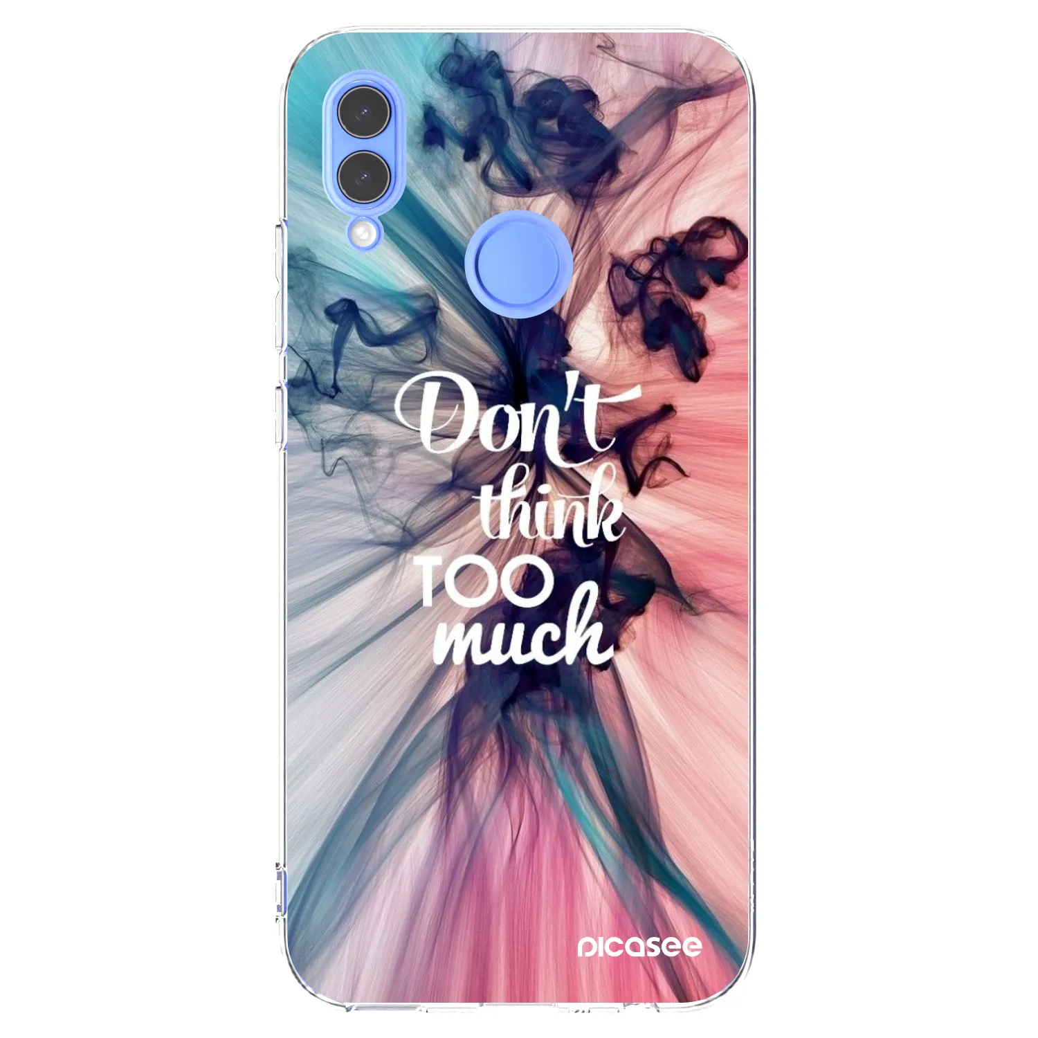 Picasee διαφανής θήκη σιλικόνης Huawei P Smart 2019 - Don't think TOO much