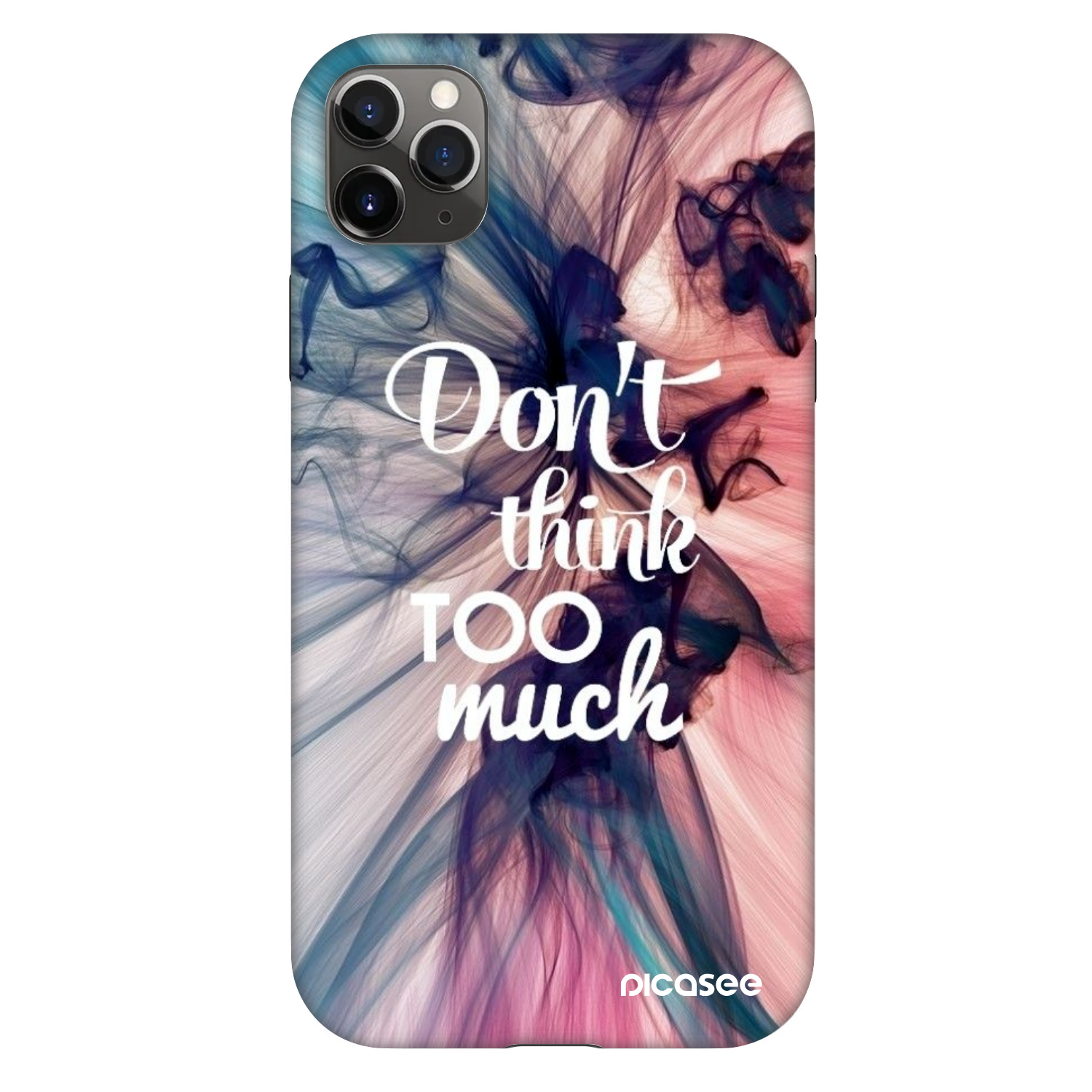 Picasee Fashion Case για Apple iPhone 11 Pro Max - Don't think TOO much