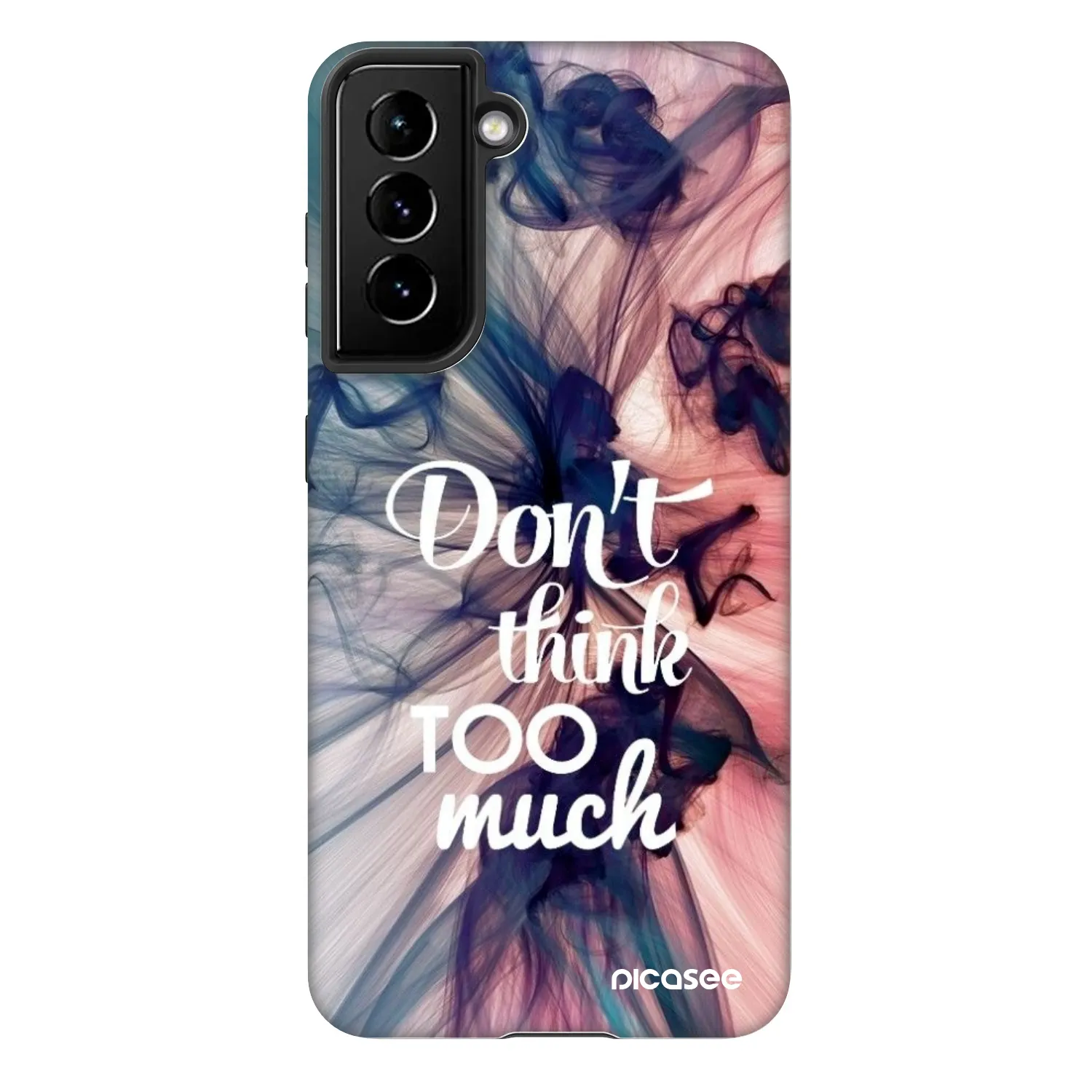 Picasee Fashion Case για Samsung Galaxy S21 FE 5G - Don't think TOO much