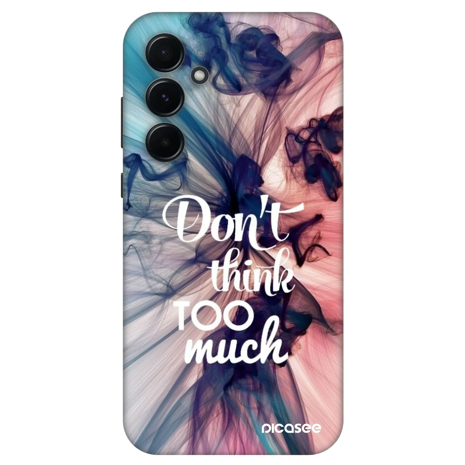 Picasee Fashion Case για Samsung Galaxy A55 5G A556B - Don't think TOO much