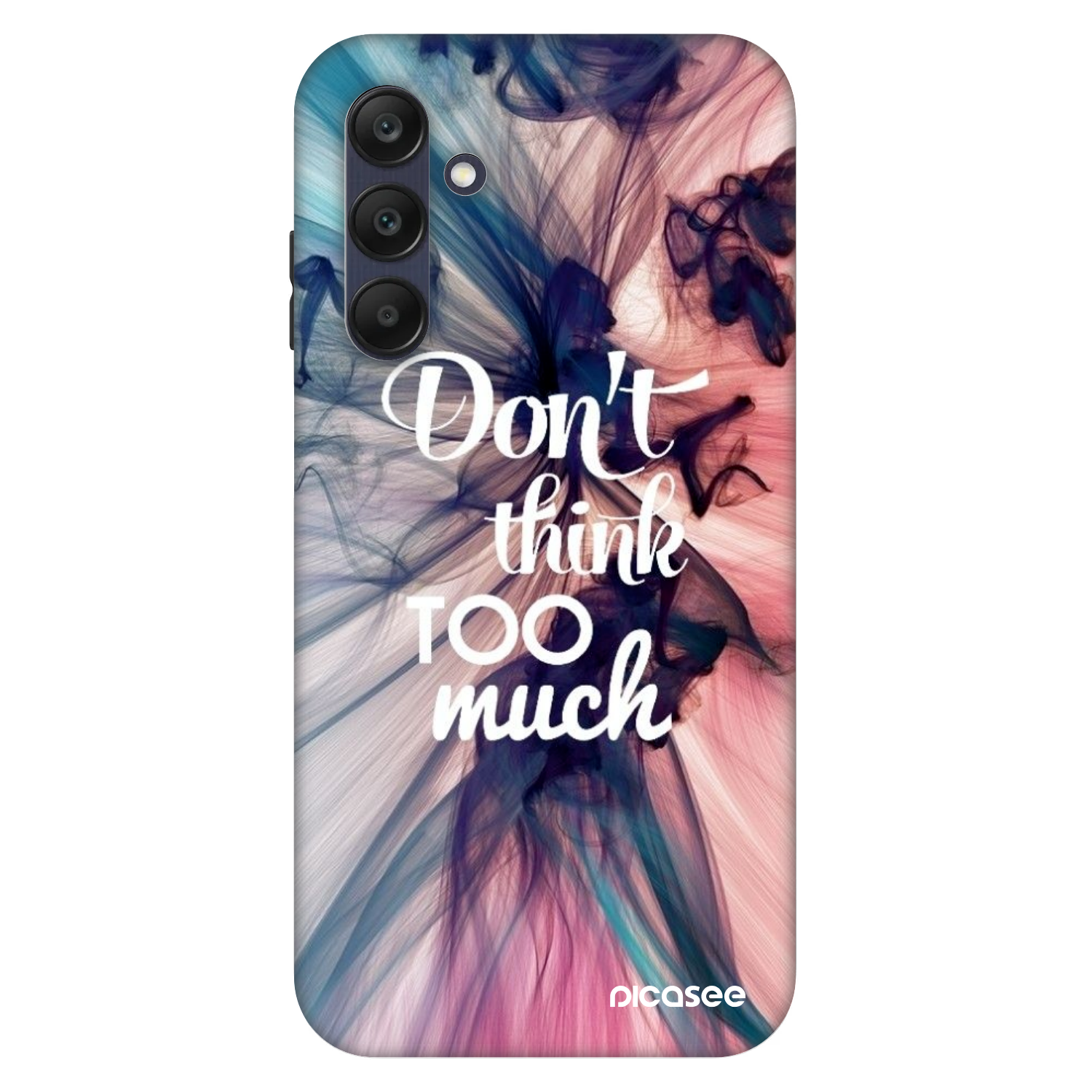Picasee Fashion Case για Samsung Galaxy A25 A256B 5G - Don't think TOO much