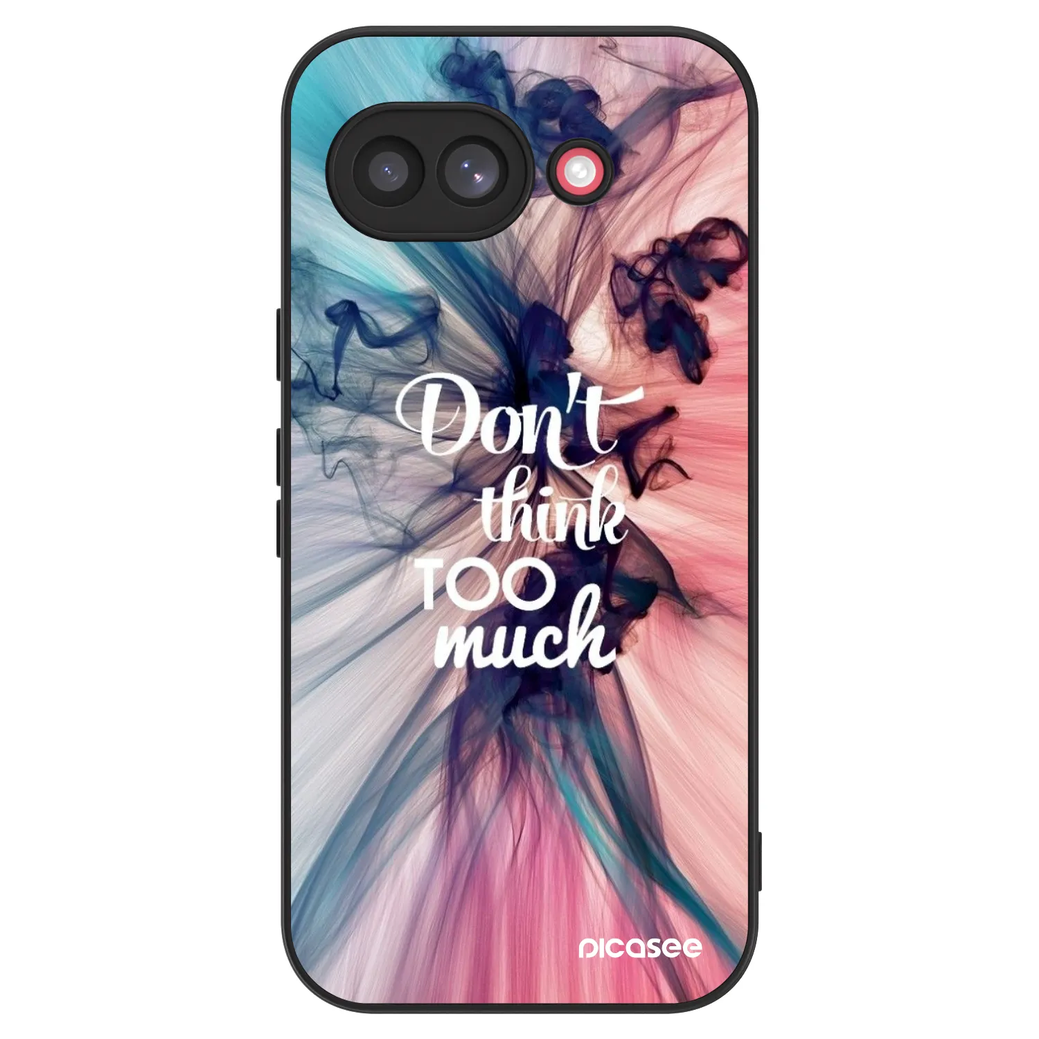 Picasee ULTIMATE CASE για Google Pixel 10a - Don't think TOO much