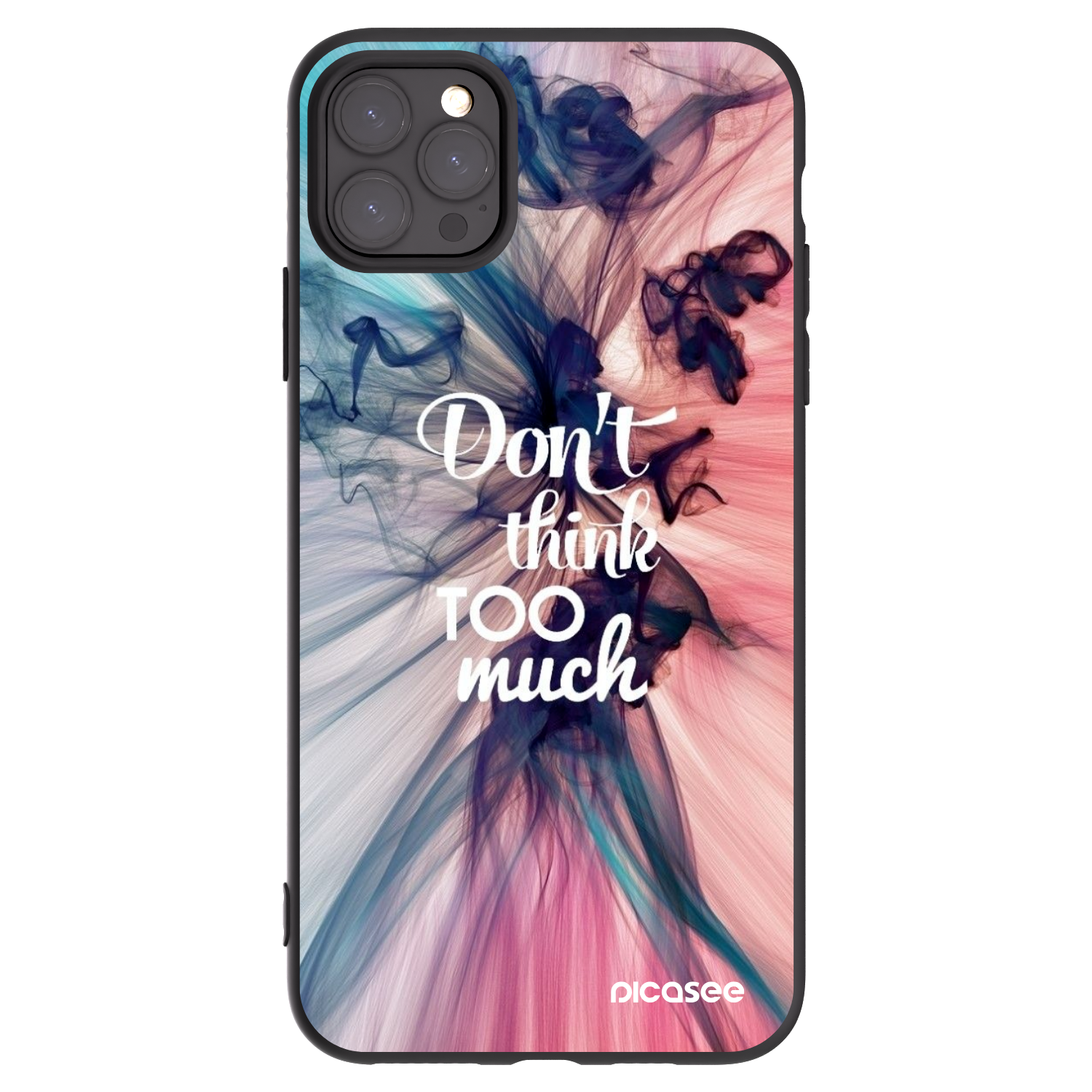Picasee Μαύρη θήκη σιλικόνης για Apple iPhone 11 Pro Max - Don't think TOO much