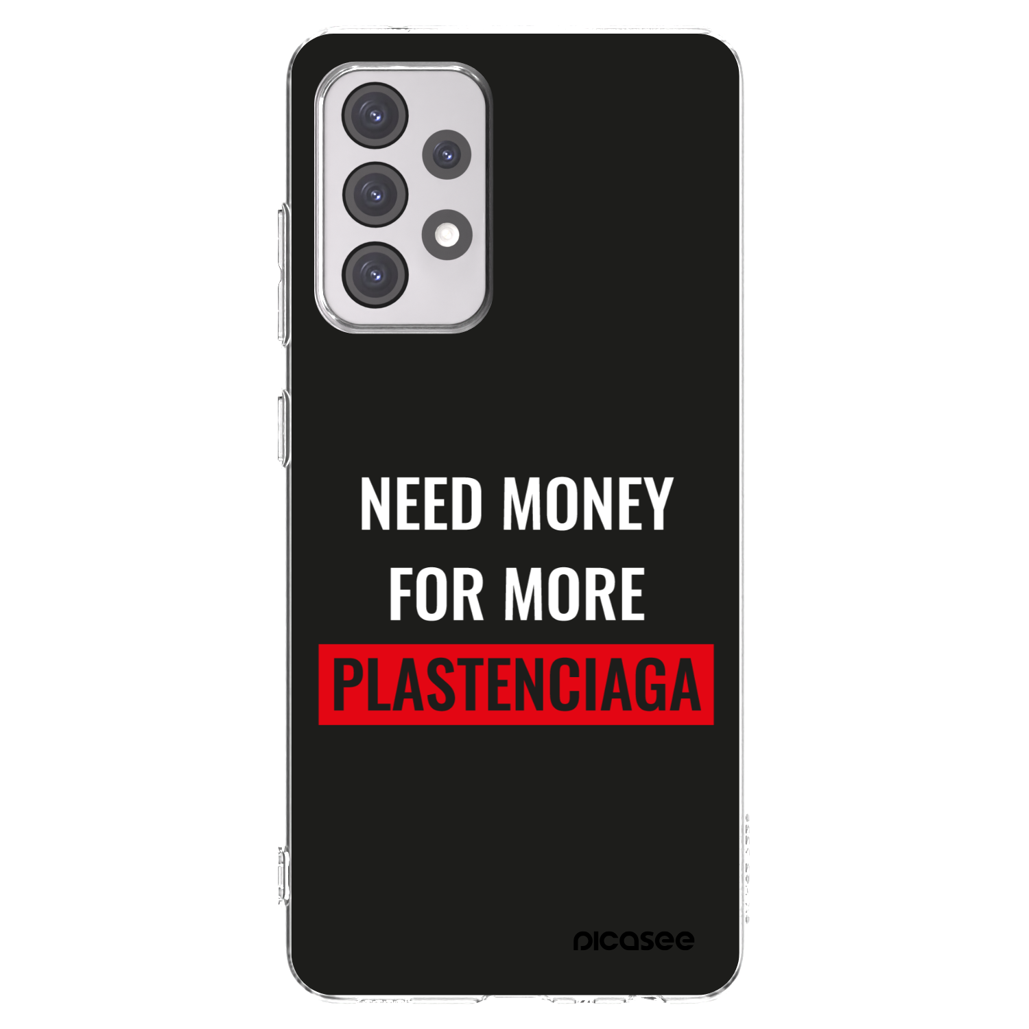 Picasee διαφανής θήκη σιλικόνης Samsung Galaxy A52s 5G A528B - More PLASTENCIAGA