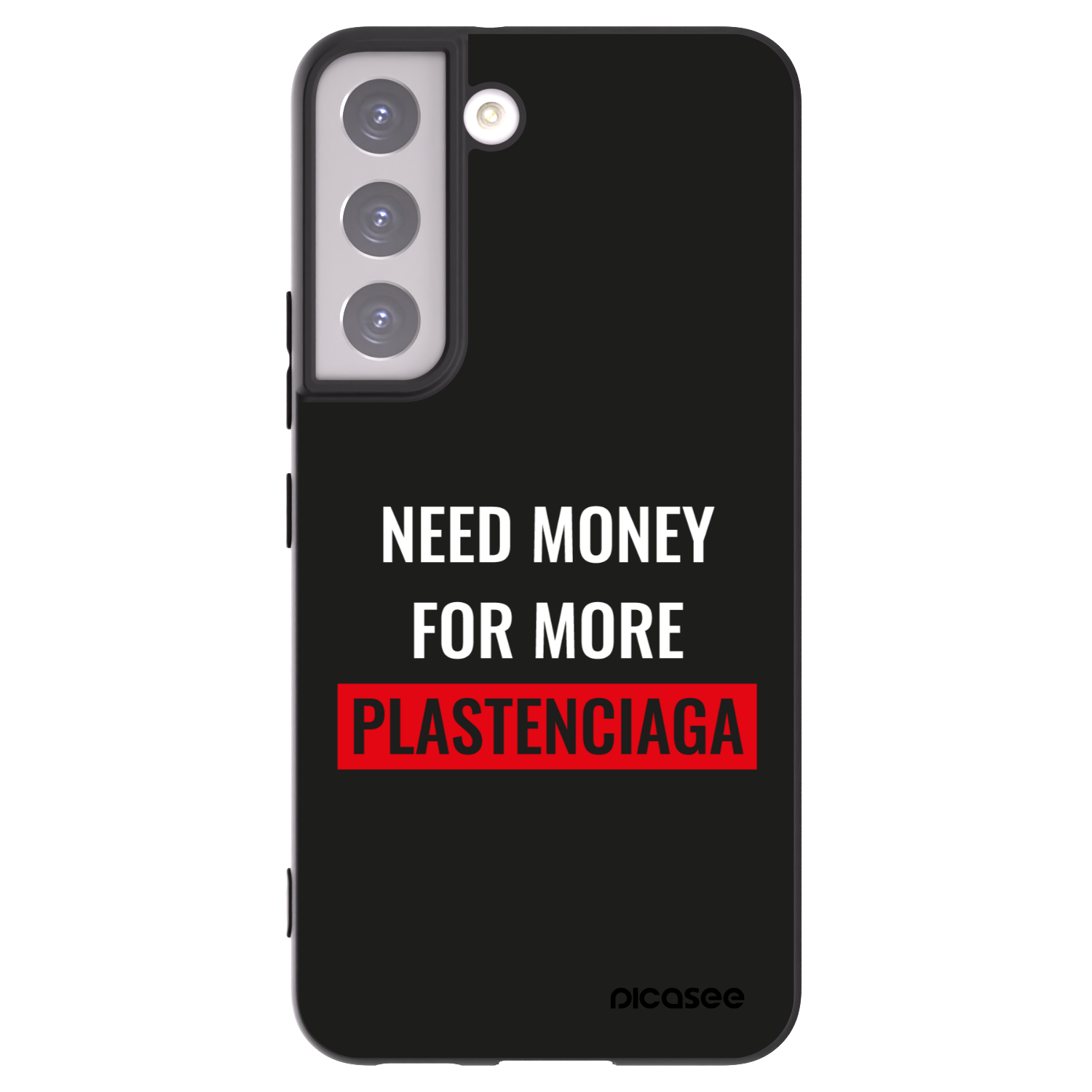 Picasee Μαύρη θήκη σιλικόνης για Samsung Galaxy S22 5G - More PLASTENCIAGA